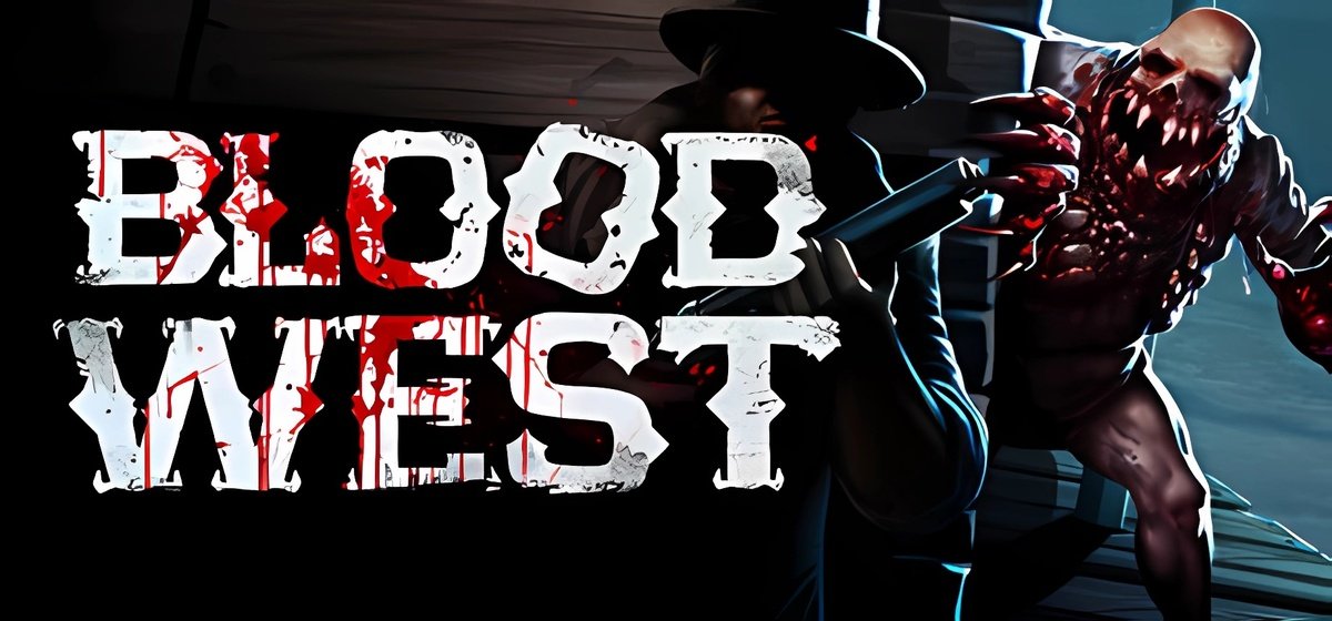 Blood west 2