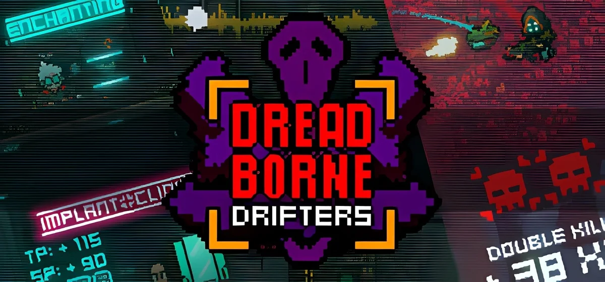 Dreadborne Drifters v27.04.2025