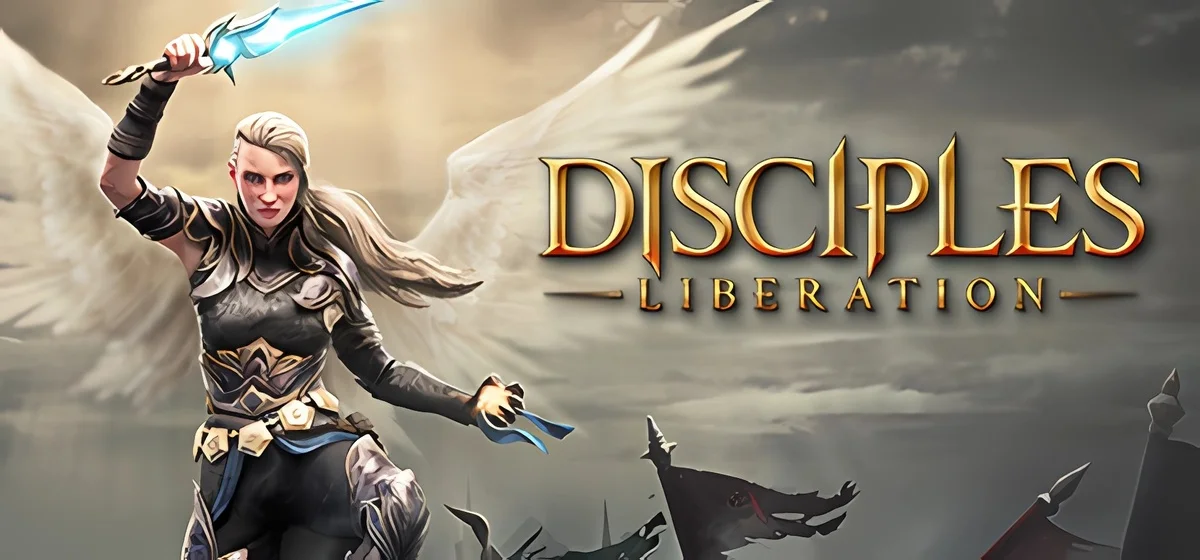 Disciples Liberation v1.0.3.B314.R63560