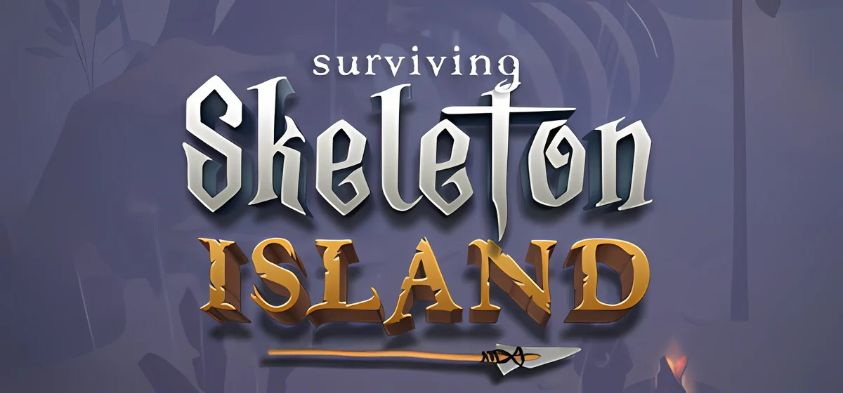 Surviving Skeleton Island Build 18055934