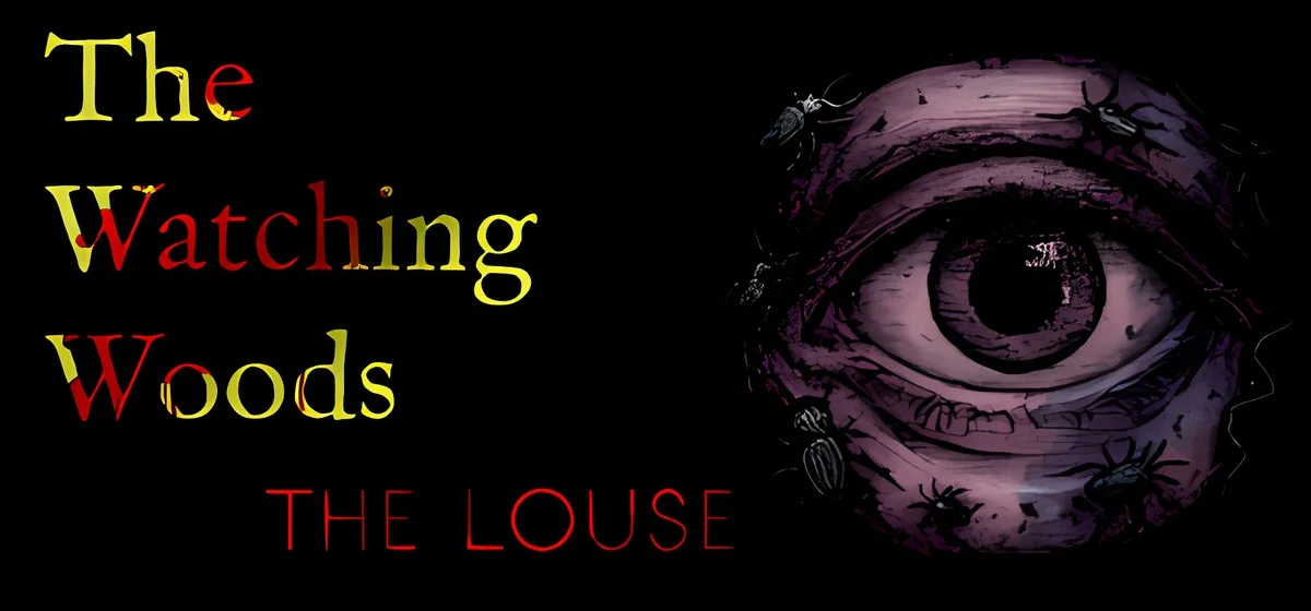 The Watching Woods The Louse Build 21537978